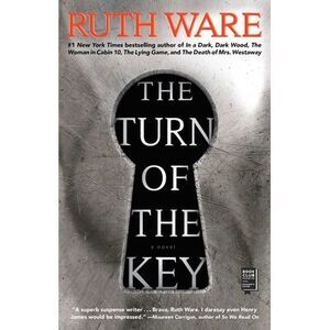 The Turn of the Key -- Ruth Ware
